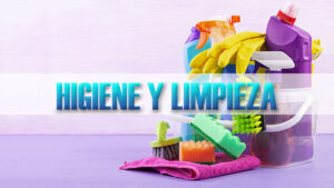 higiene y limpieza